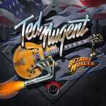 TED NUGENT - Detroit Muscle DIGI